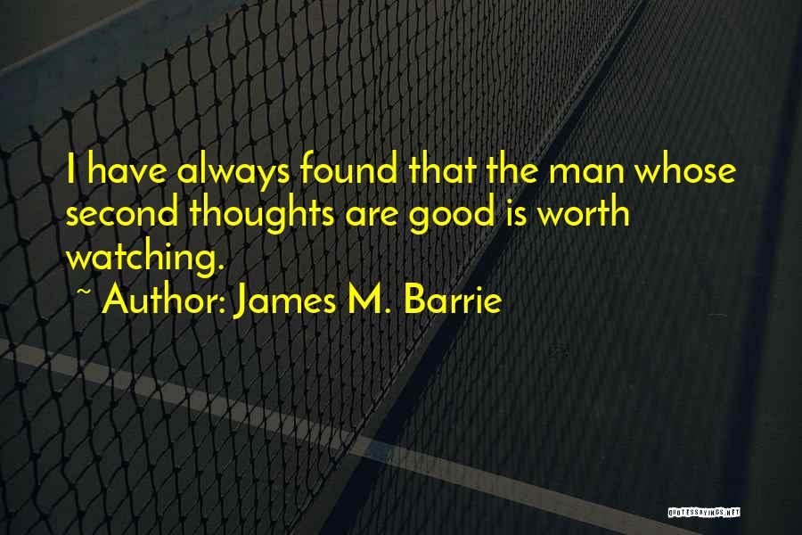 James M. Barrie Quotes 1170481