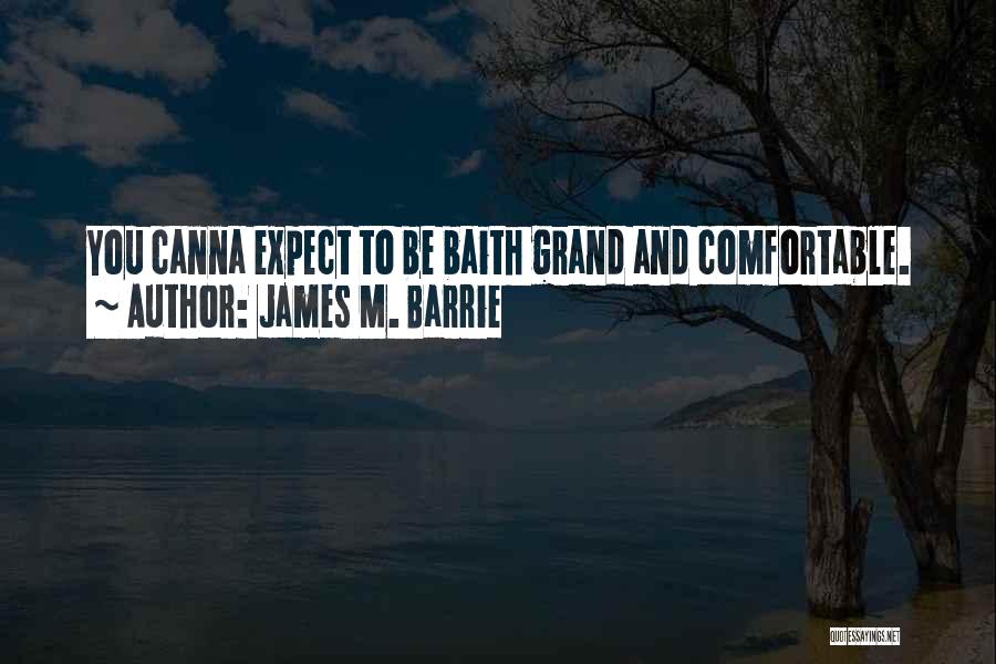 James M. Barrie Quotes 1806484