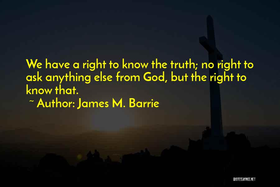 James M. Barrie Quotes 1808281
