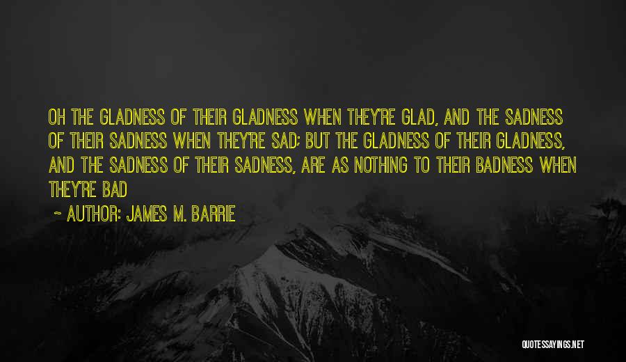 James M. Barrie Quotes 1861581