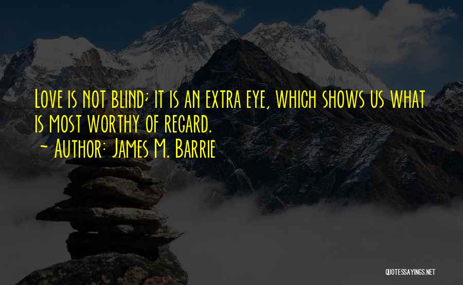 James M. Barrie Quotes 1919275