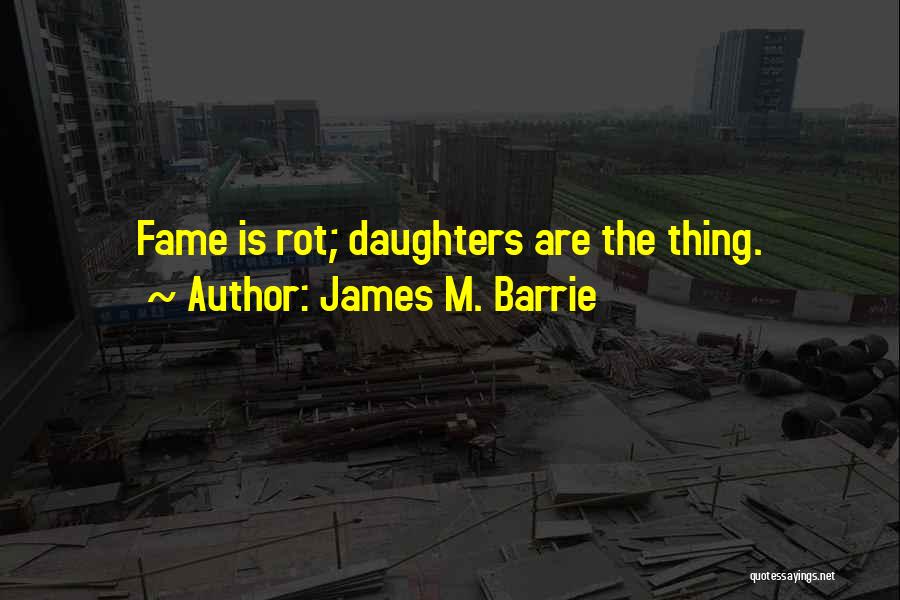 James M. Barrie Quotes 253449