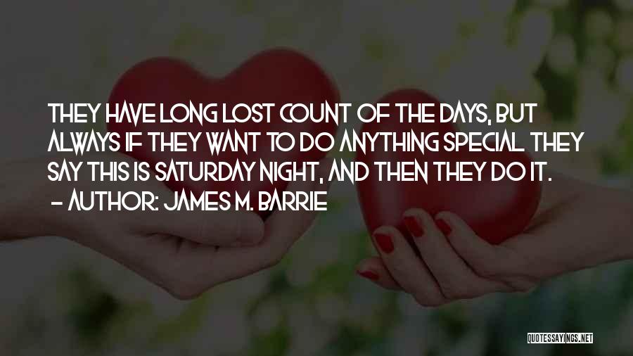 James M. Barrie Quotes 480570