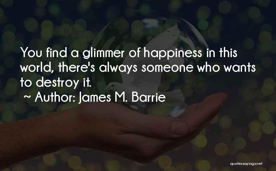 James M. Barrie Quotes 979250