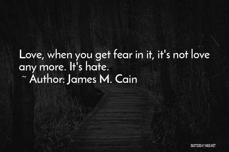 James M. Cain Quotes 1658307