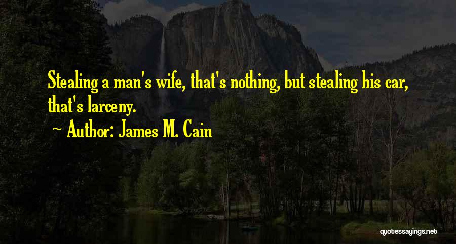 James M. Cain Quotes 526270