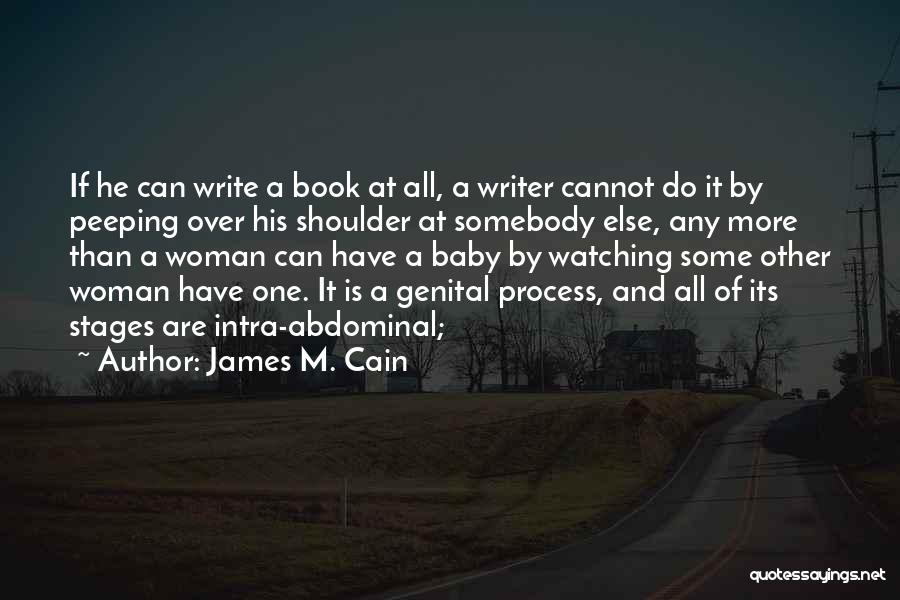 James M. Cain Quotes 746413