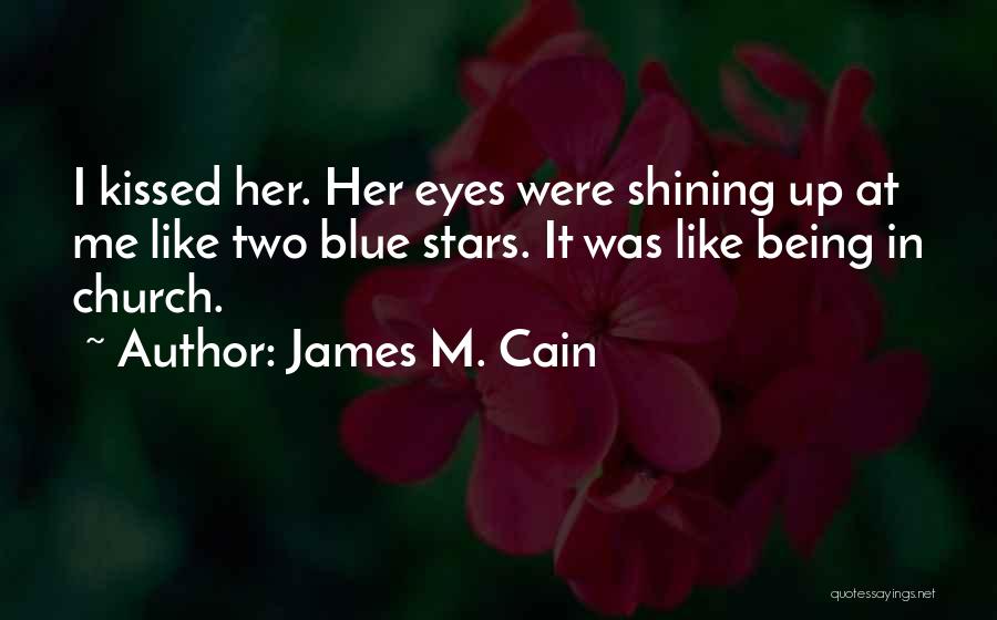 James M. Cain Quotes 97703