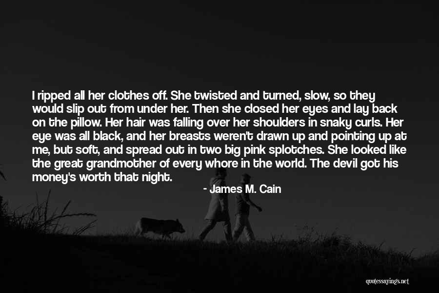 James M. Cain Quotes 978569