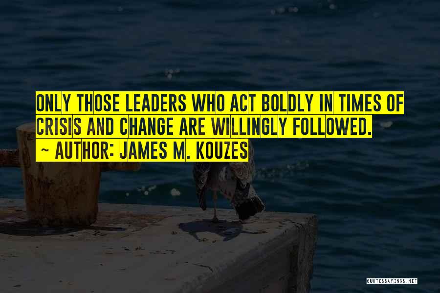James M. Kouzes Quotes 1461318