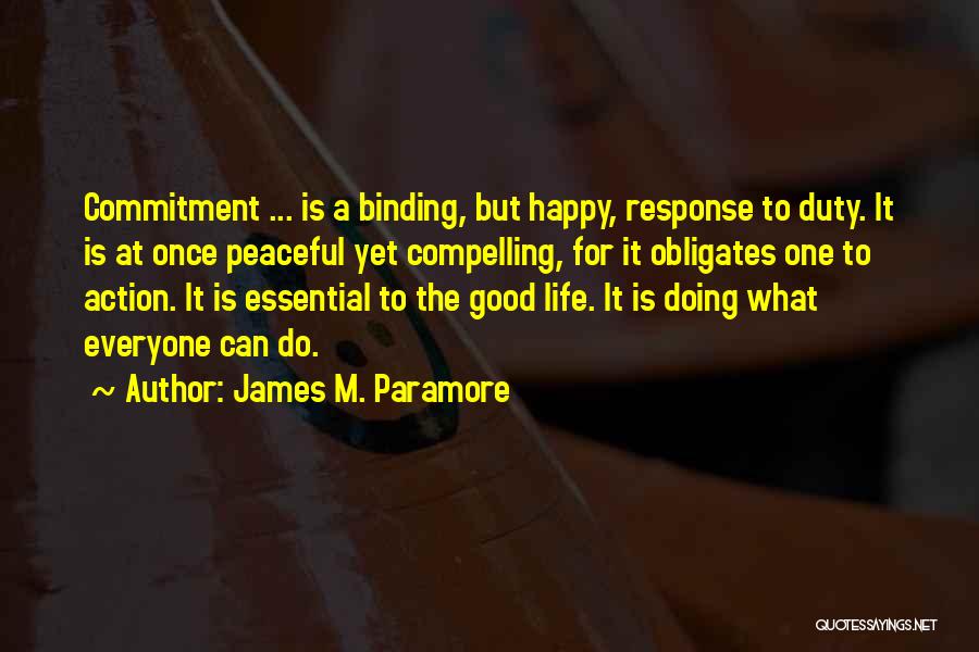 James M. Paramore Quotes 1719495