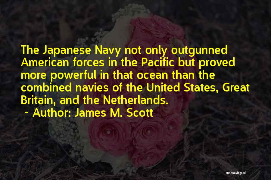 James M. Scott Quotes 94260