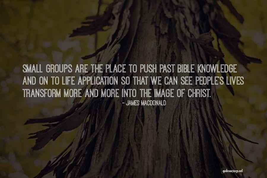 James MacDonald Quotes 1374101