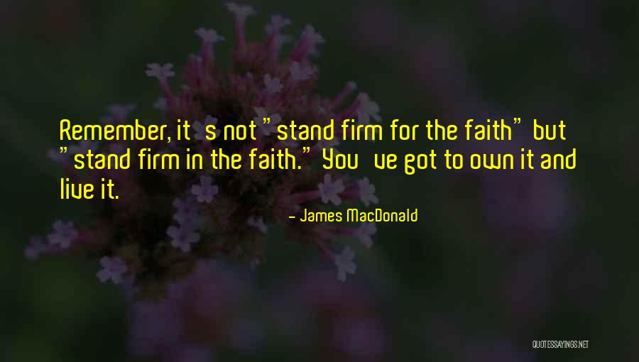 James MacDonald Quotes 1755618