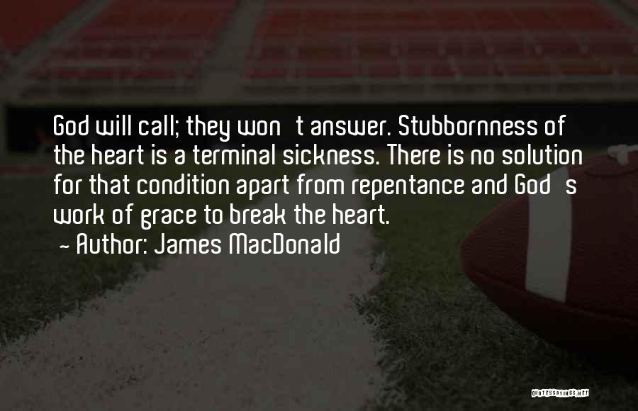 James MacDonald Quotes 1930925