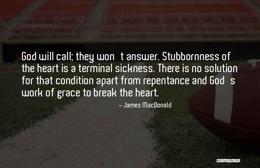 James MacDonald Quotes 1930925