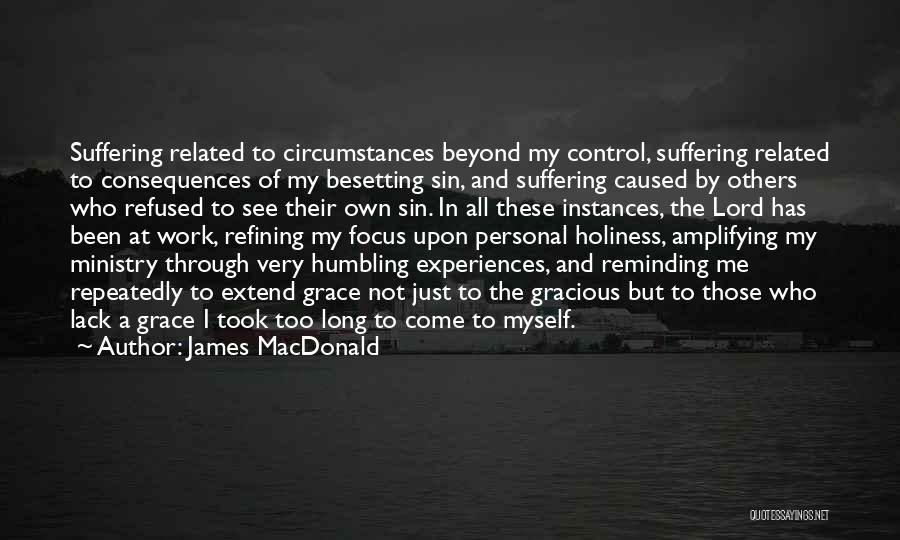 James MacDonald Quotes 541463