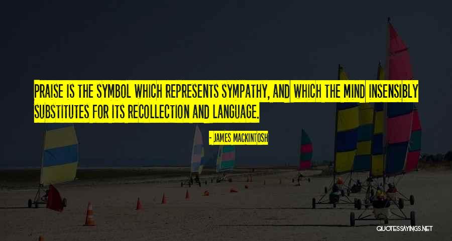 James Mackintosh Quotes 1240060 James Mackintosh Quotes 1240060