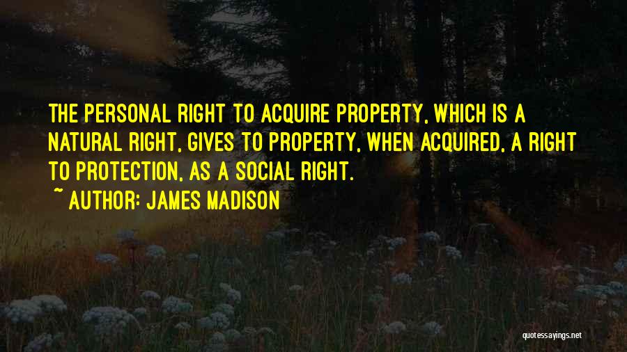 James Madison Quotes 1124585