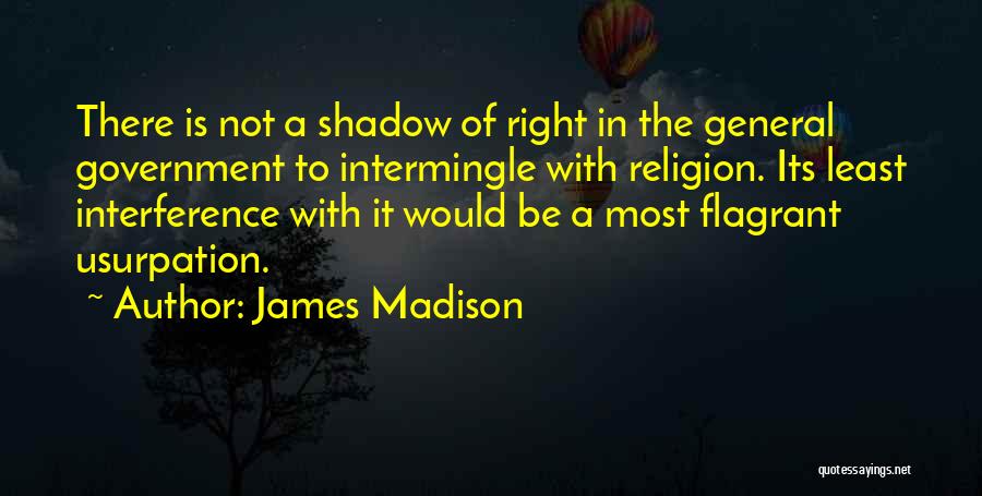 James Madison Quotes 1356415