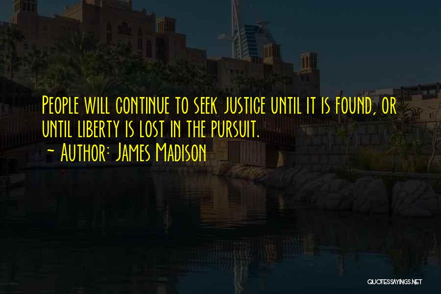 James Madison Quotes 1476431