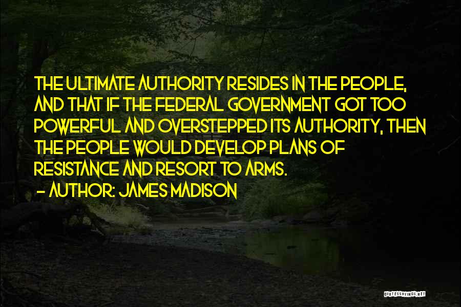 James Madison Quotes 1519817