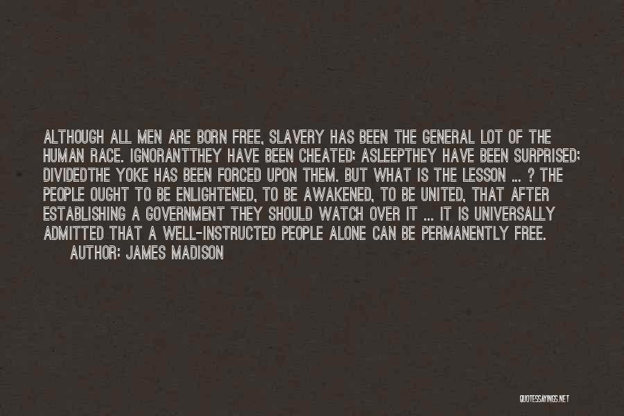 James Madison Quotes 2073278
