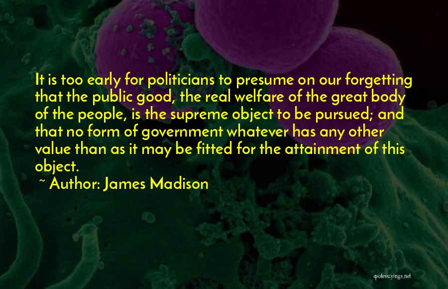 James Madison Quotes 2219107