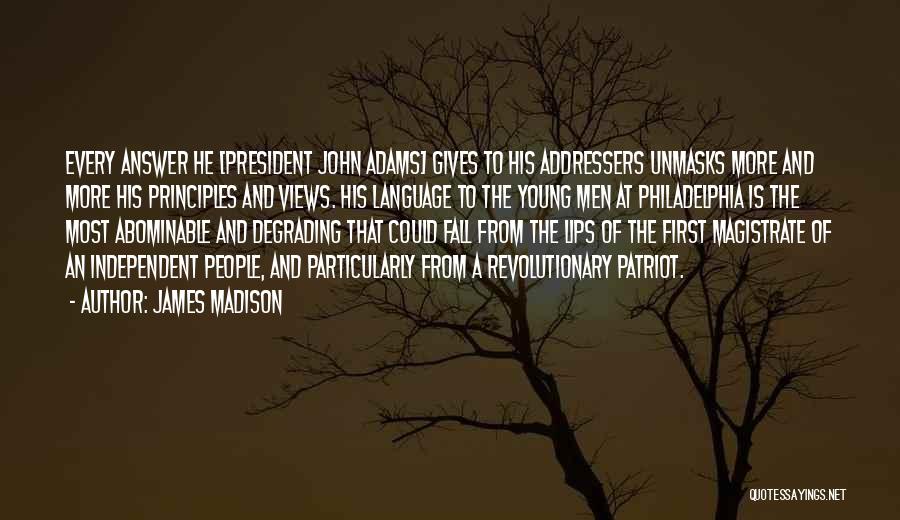 James Madison Quotes 454900