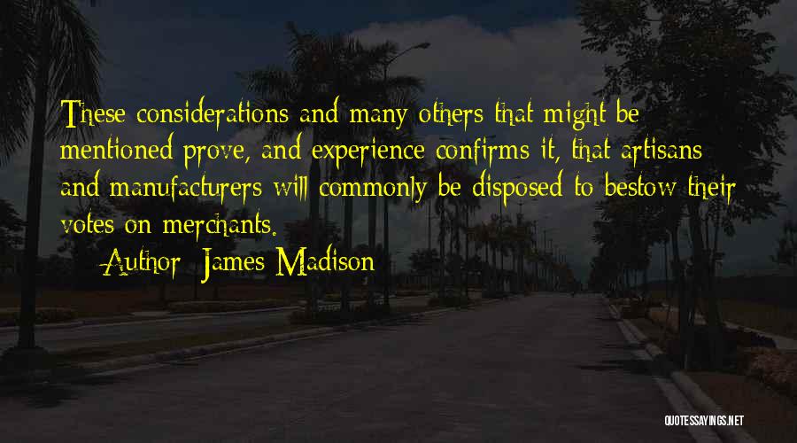 James Madison Quotes 521459