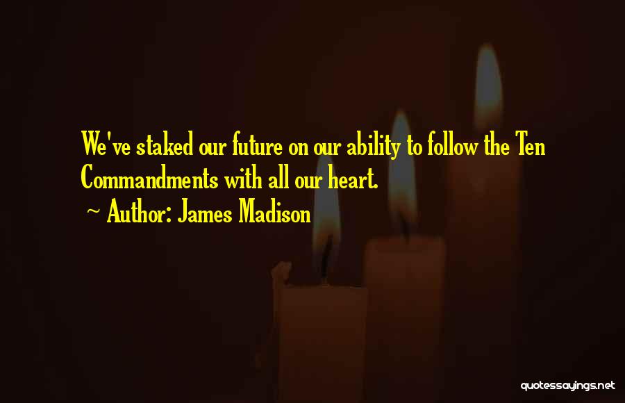 James Madison Quotes 594049
