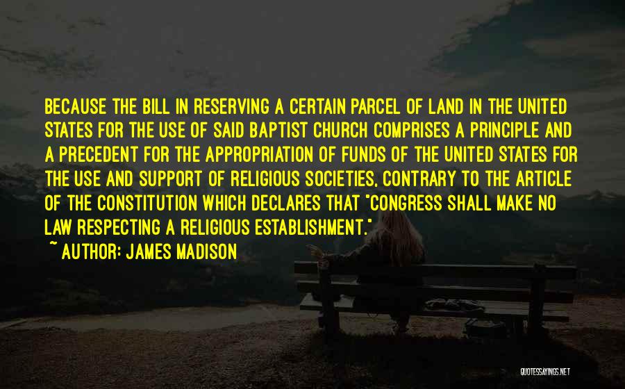 James Madison Quotes 667597