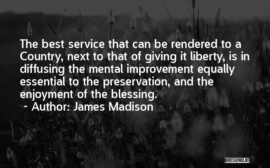 James Madison Quotes 702850