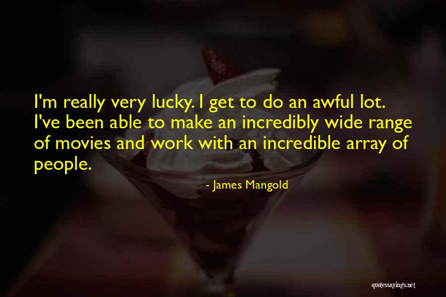 James Mangold Quotes 103579