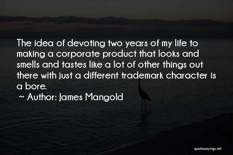 James Mangold Quotes 1177932