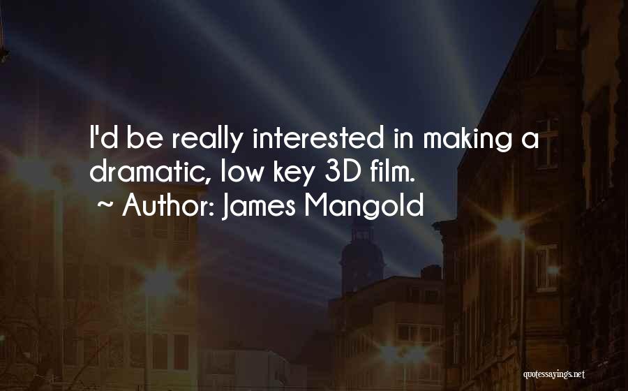 James Mangold Quotes 1734622