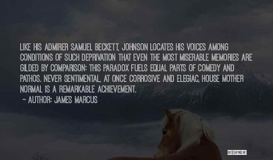 James Marcus Quotes 671766