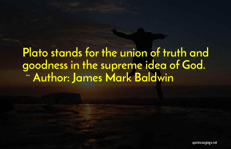 James Mark Baldwin Quotes 1761525