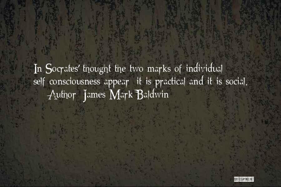 James Mark Baldwin Quotes 249338