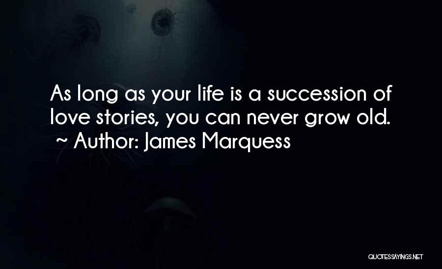 James Marquess Quotes 1693621