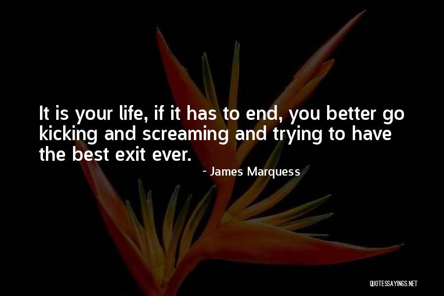 James Marquess Quotes 438567