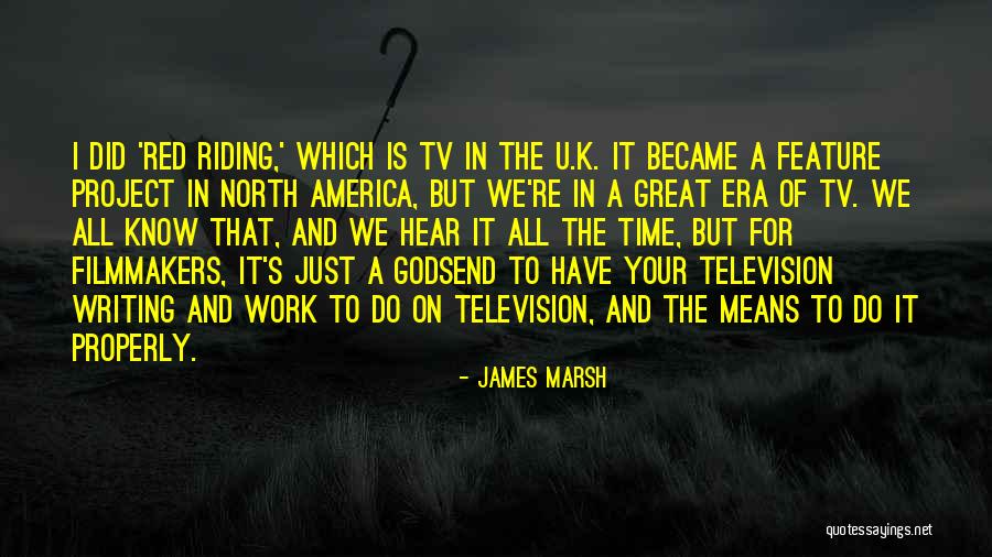 James Marsh Quotes 1559668 James Marsh Quotes 1559668