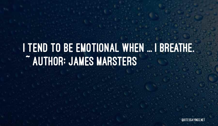 James Marsters Quotes 1226764