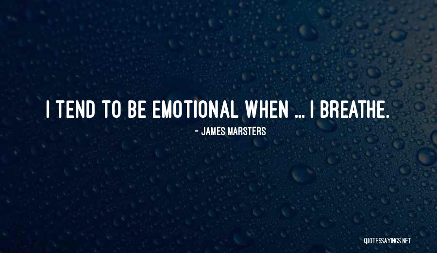 James Marsters Quotes 1226764 James Marsters Quotes 1226764
