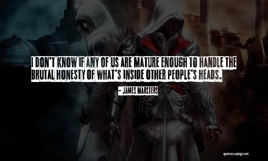 James Marsters Quotes 1333736 James Marsters Quotes 1333736