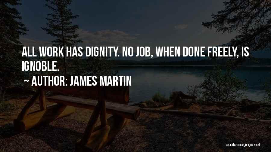 James Martin Quotes 1664621