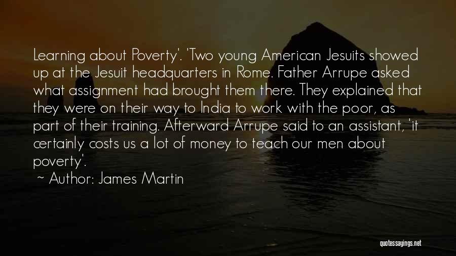 James Martin Quotes 1750671