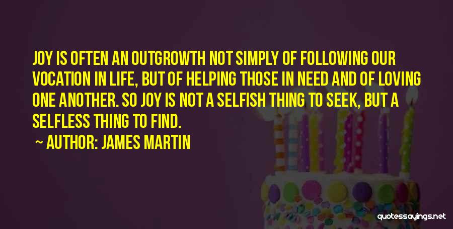 James Martin Quotes 559980