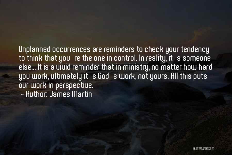 James Martin Quotes 656119