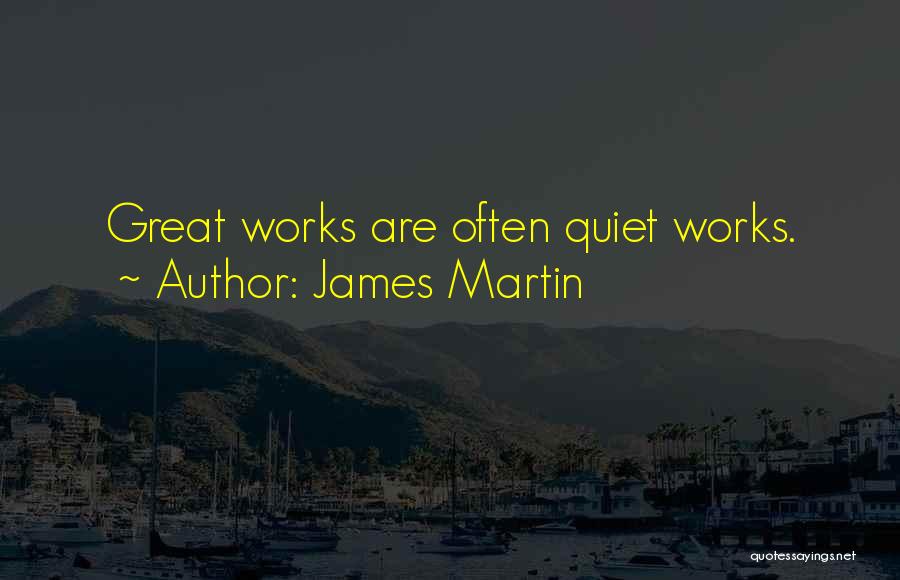 James Martin Quotes 661158